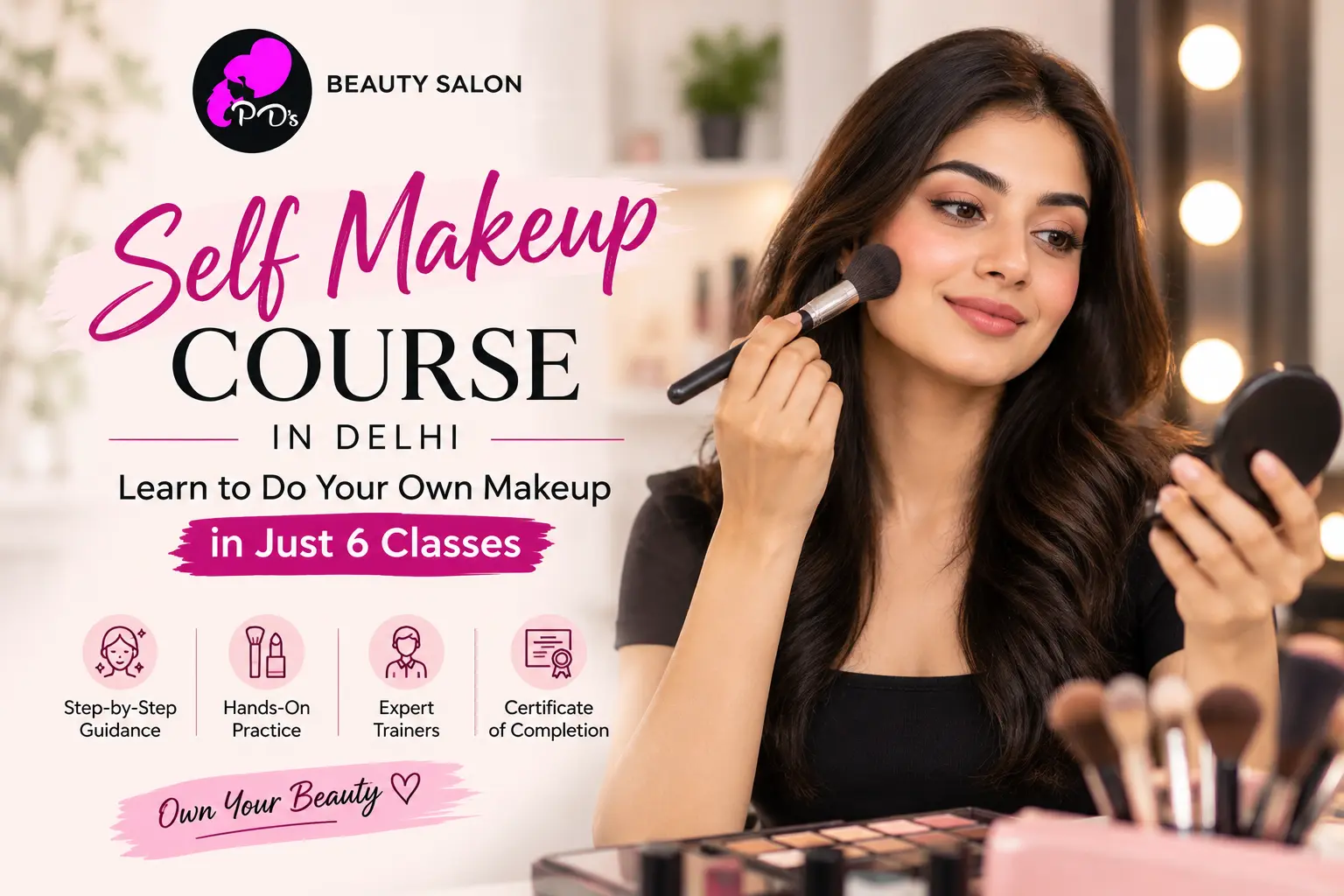 PD’s Beauty Salon self makeup course in Delhi with expert guidance in 6 classes.